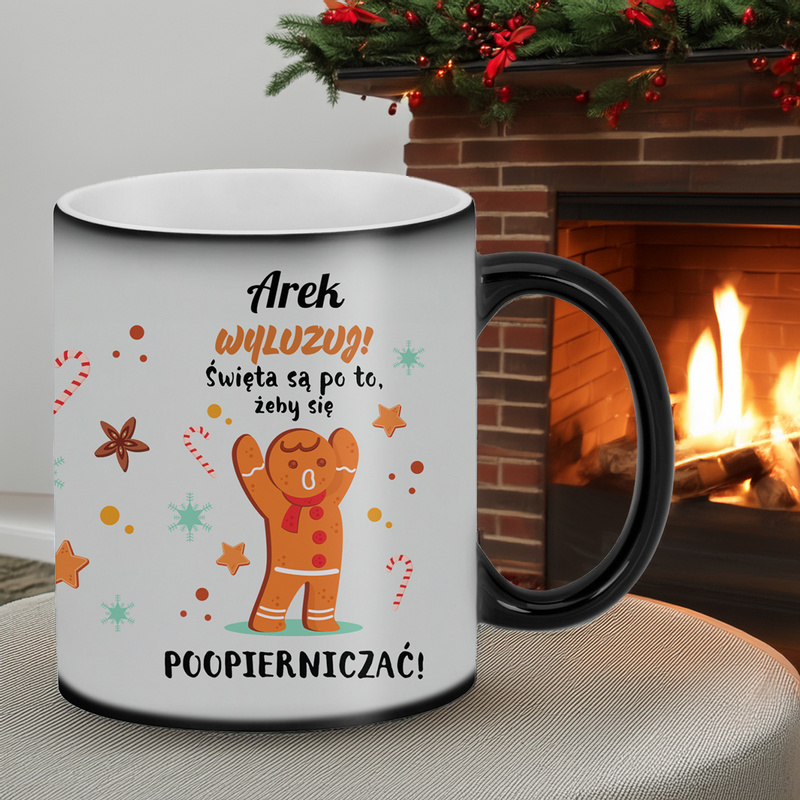 Magiczny kubek świąteczny z nadrukiem / Święta są po to żeby się poopierniczać / Prezent na Mikołaja / kubek zmieniający kolor